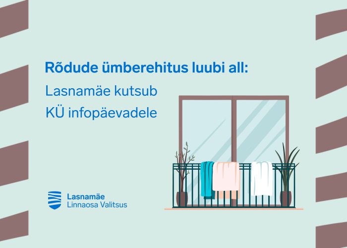 Rõdude ümberehitus luubi all: Lasnamäe kutsub infopäevadele