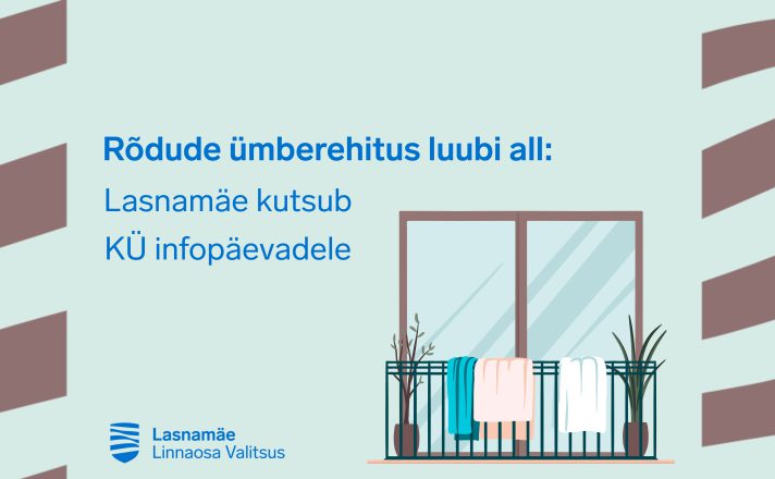 Rõdude ümberehitus luubi all: Lasnamäe kutsub infopäevadele